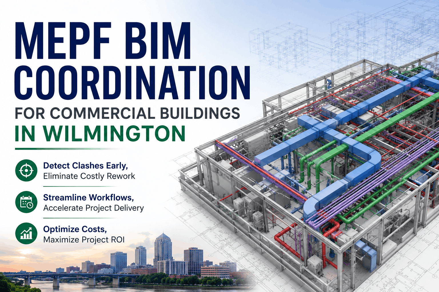 MEPF BIM Cordination Wilmington